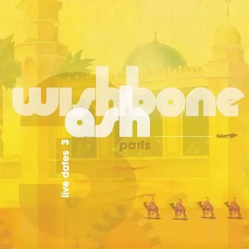 Wishbone Ash - Paris